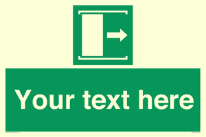 Custom sign safe condition Door slides right to open